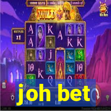 joh bet